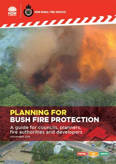 Planning for bushfire protection - RFS publication